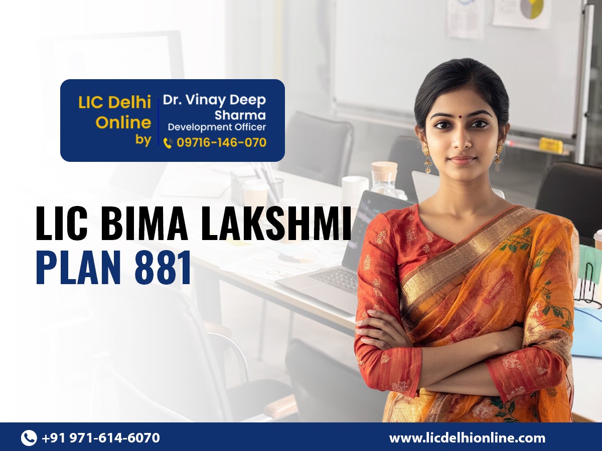 You are currently viewing LIC’s Bima Lakshmi Plan 881 – Empowering Women and Agents Alike