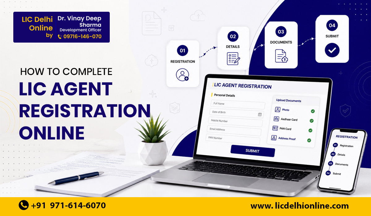 You are currently viewing How to Complete LIC Agent Registration Online: Step-by-Step Process